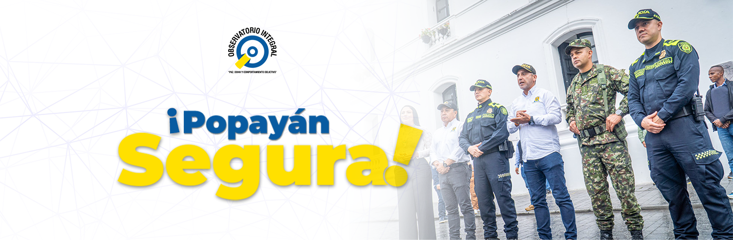 Popayán segura